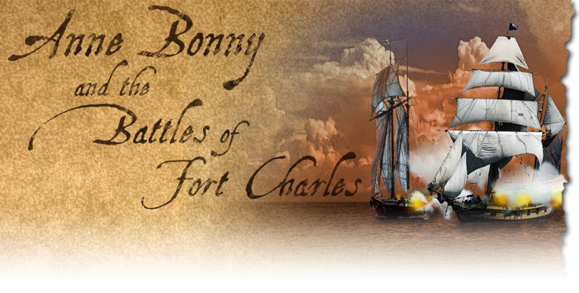 Miniature model re-enactment - Anne Bonny and the Battles of Fort Charles